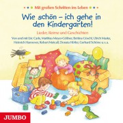 Wie schön – ich gehe in den Kindergarten